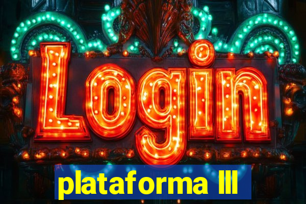 plataforma lll